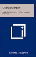 Oceanography: An Introduction To The Marine Sciences (Hardback or Cased Book)
