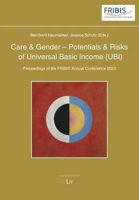 Care & Gender - Potentials & Risks of Universal Basic Income Buch LIT Verlag