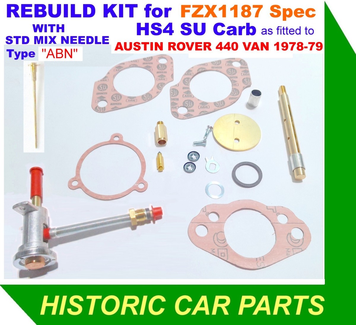 REBUILD KIT + ABN NEEDLE for HS4 SU Carb FZX1187 AUSTIN ROVER C