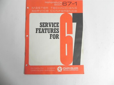 VINTAGE 1967 CHRYSLER MASTER TECHNICIANS SERVICE CONFERENCE REFERENCE BOOK 67-1