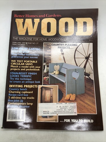 Wood Better Homes & Gardens magazine #27 February 1989 Country Projects