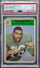 1966 PHILADELPHIA #134 BOB BROWN RC PSA 7 (ST) - GREAT EYE APPEAL