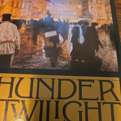 Thunder at Twilight: Vienna, 1913-1914