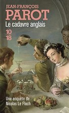 Cadavre Anglais: Les enqu�tes de Ni..., Parot, Jean-Fra