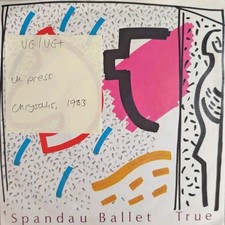 Spandau Ballet True Vinyl Record 7" VG/VG+ SPAN1 1983