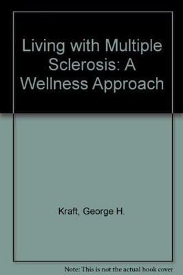 Living with Multiple Sclerosis: A W..., Catanzaro, Marc