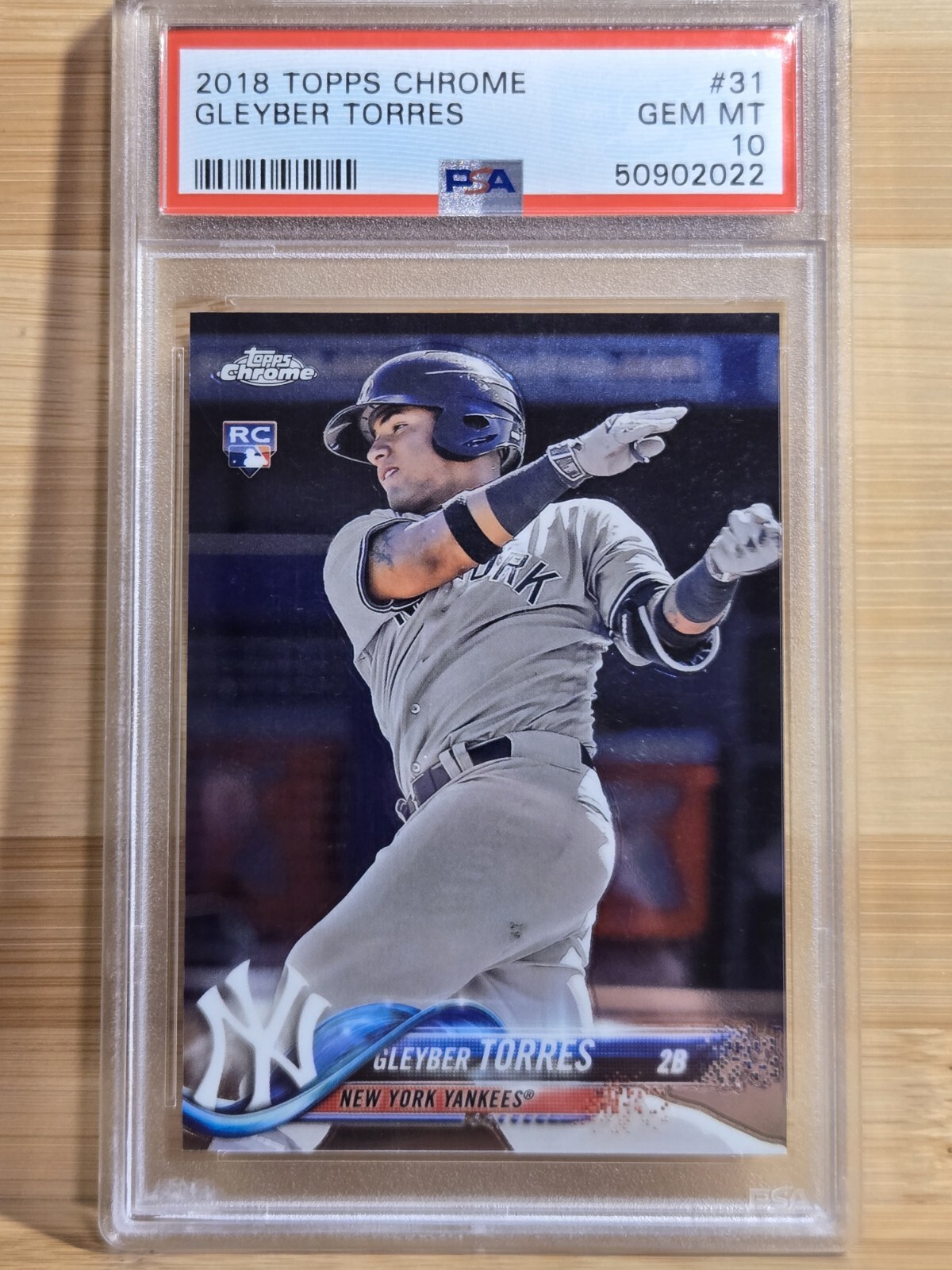 2018 Topps Chrome Gleyber Torres Rookie New York Yankees #31 PSA 10