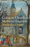 Going To Church In Medieval England | Nicholas Orme | Englisch | Taschenbuch