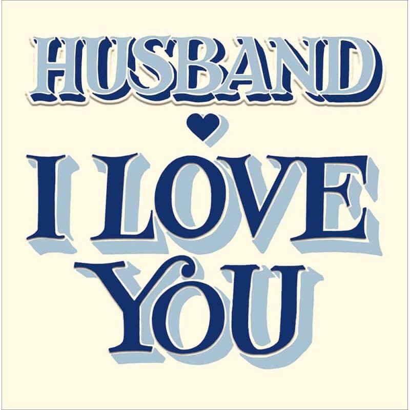 Husband Valentines Card I Love You - Emma Bridgewater Luxury Greeting Card