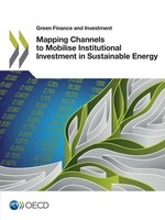 Oecd | Mapping Channels To Mobilise Institutional Investment In Sustainable...