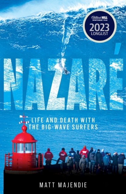 Nazaré: Life and Death with the Big Wave Surfers - Image 2