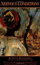 Nervous Conditions by Dangarembga, Tsitsi