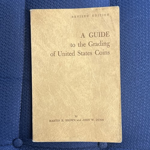 A Guide to the Grading of United States Coins 1961 Brown & Dunn  Bk9