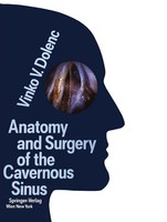 Anatomy And Surgery Of The Cavernous Sinus Vinko V. Dolenc
