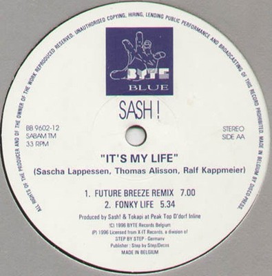 SCHÄRPE!  - It's My Life (NBG Remix) 1996 Byte Blue Belgien - BB 9602-12