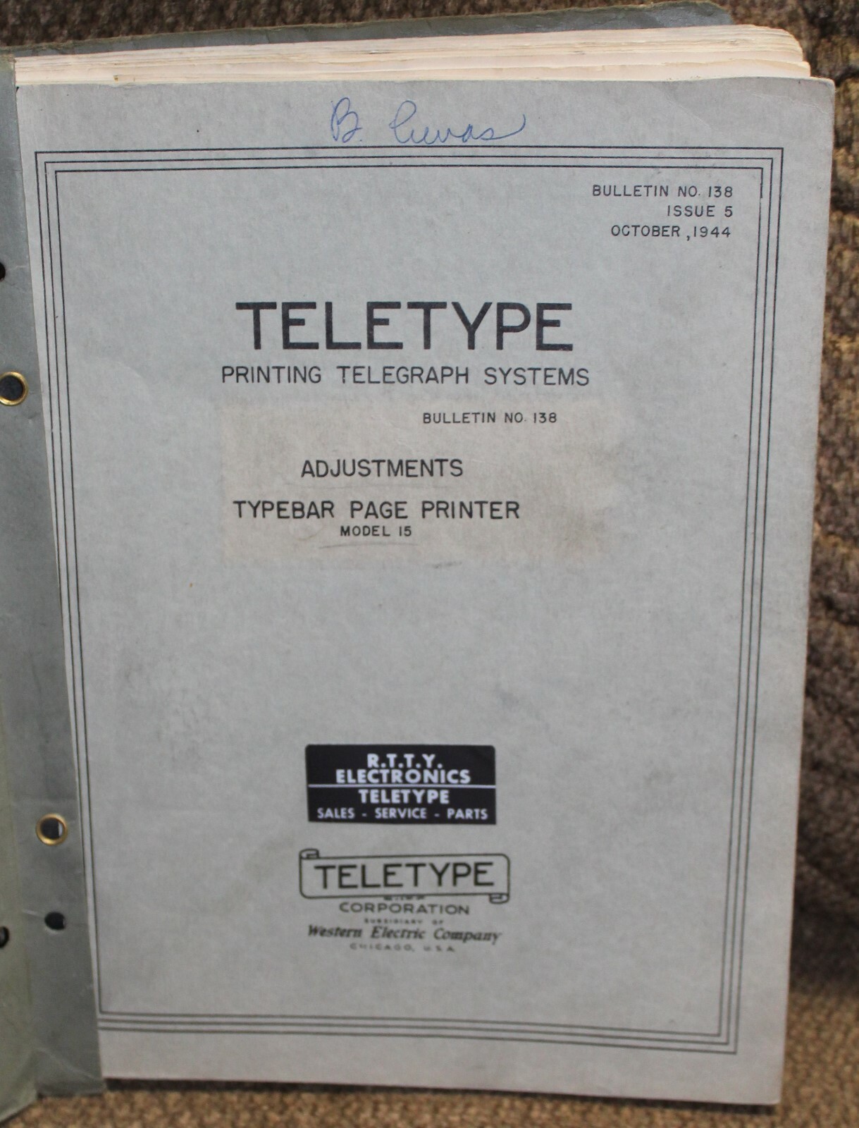 Teletype Printing Telegraph Systems Bulletin #138-Issue 5-Model 15 ...