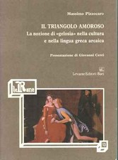 Il triangolo amoroso - Massimo Pizzocaro (Levante editore) [1994]
