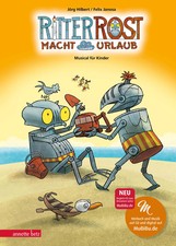 Ritter Rost 5: Ritter Rost macht Urlaub | Buch mit CD | Jörg Hilbert | Buch