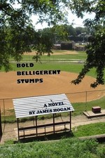 Bold Belligerent Stumps by Mike Weber Paperback Book