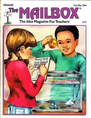 The Mailbox - Primary- Feb./March 2004 (Idea Magazine For Teachers, Volume 2...