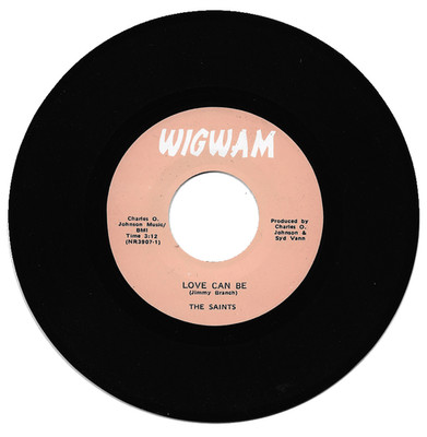 The Saints Love Can Be / I'll Let You Slide Northern Soul Reissue Listen