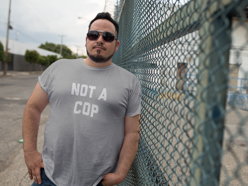 NOT A COP - Funny Police Humor Joke -T Shirt any SIZE OR COLOR - 第 6/14 張圖片