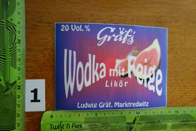 Alter Aufkleber Getränke Wodka mit Feige Likör LUDWIG GRÄF Marktredwitz