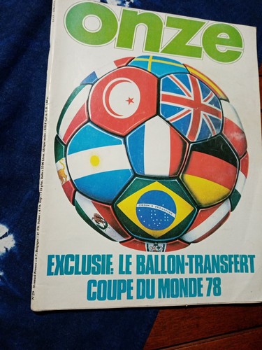 Magazine ONZE N°29 – Spécial Coupe Du Monde 1978 – Avec Ballon Transfert Offert