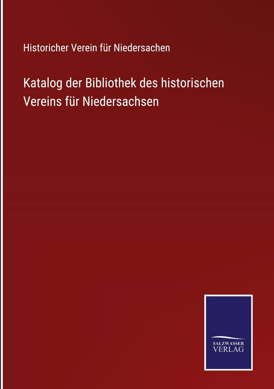 Thumbnail - Katalog Der Bibliothek Des Historischen Vereins Für Niedersachsen |