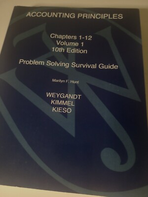 Accounting principles Chapter 1-12 volume 1 10th edition problem solving Surviva
