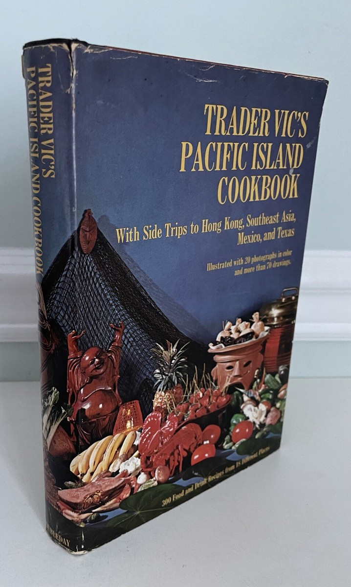 Trader Vic's Pacific Island Cookbook - 1968- 1st Edition- HC