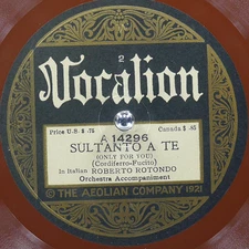 ROBERTO ROTONDO Sultanate A Te / Canti Moderni VOCALION 14296 VG+ 78rpm