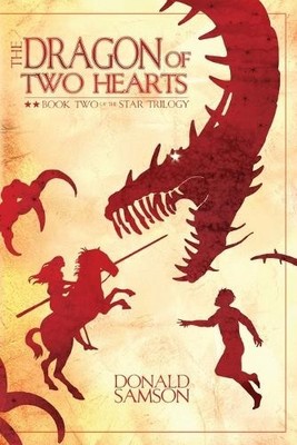 Donald Samson Dragon of Two Hearts (Taschenbuch) Star Trilogy