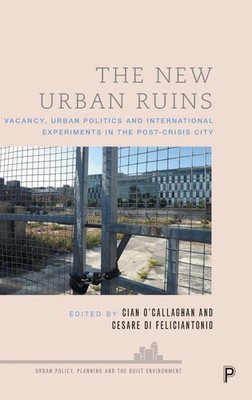 Cian O'Callaghan | New Urban Ruins | Buch | Englisch (2021) | Policy Press