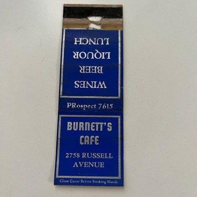 Burnett's Cafe Wines Beer 2758 Russell Avenue Vintage Matchbook Cover SMB10-5