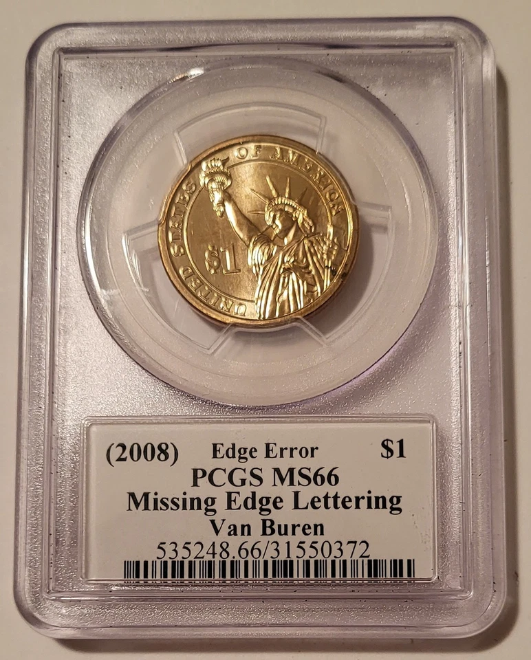 PCGS 2008 Van Buren Presidential Dollar Error Missing Edge Lettering MS66 Moy - Image 2 of 2