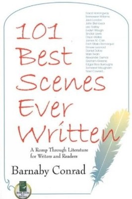 Barnaby Conrad 101 Best Scenes Ever Written (Taschenbuch)
