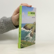 Skotsko: Země dávných tajemství  |  Jan R. Hrdina