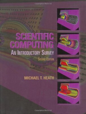 Scientific Computing by Michael Heath