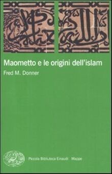 Maometto e le origini dellIslam von Donner, Fred M. | Buch | Zustand gut