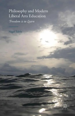 N. Tubbs | Philosophy and Modern Liberal Arts Education | Taschenbuch | Englisch