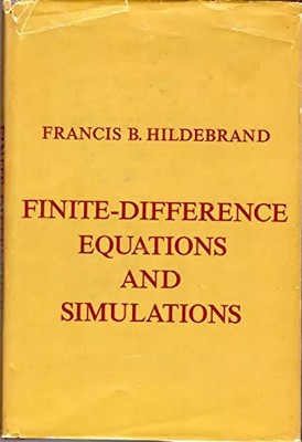 Finite-difference Equations and Simulations, Francis B. Hildebrand
