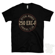 OFFICIAL MEMBER 250 EXC-F OWNERS CLUB T-SHIRT motorcycle biker gift retro logo