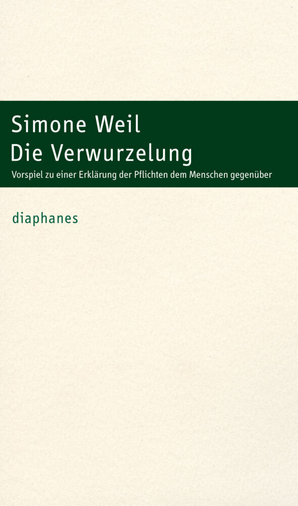 Die Verwurzelung | Simone Weil | Deutsch | Taschenbuch | 283 S. | 2011 - Simone Weil
