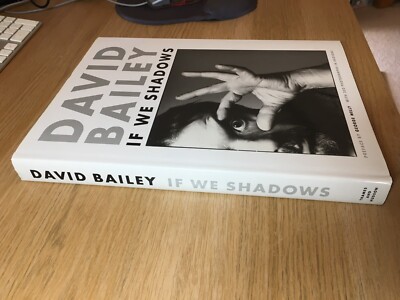 If We Shadows by David Bailey (1992, Hardcover) for sale online