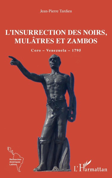 Jean-Pierre Tardieu | L'insurrection Des Noirs, MulâTres Et Zambos | Taschenbuch-image