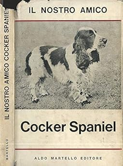 Unser Freund Cocker Spaniel [Taschenbuch] Rowland Johns