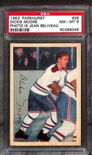 1953 Parkhurst #28 Dickie Moore (Photo is Jean Beliveau) PSA 8 NM-MT 90386048 