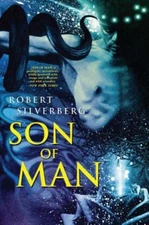 Son of Man Paperback Robert Silverberg