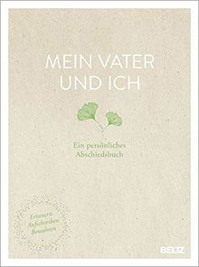 Mein Vater und ich: Ein persönliches Abschiedsbuch.... | Buch | Zustand sehr gut